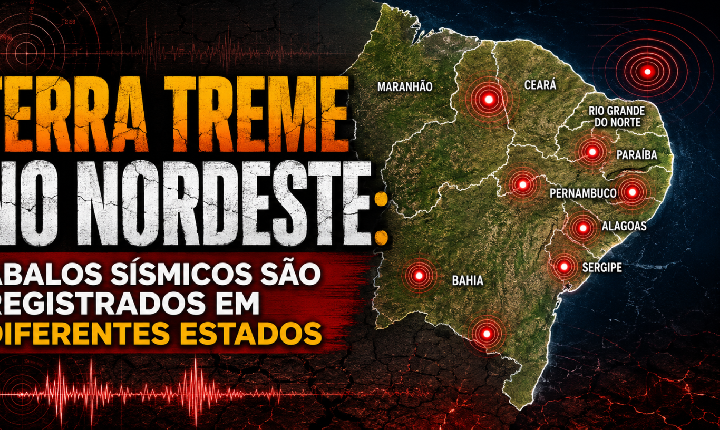 Terra treme no Nordeste: abalos sísmicos são registrados em vários estados