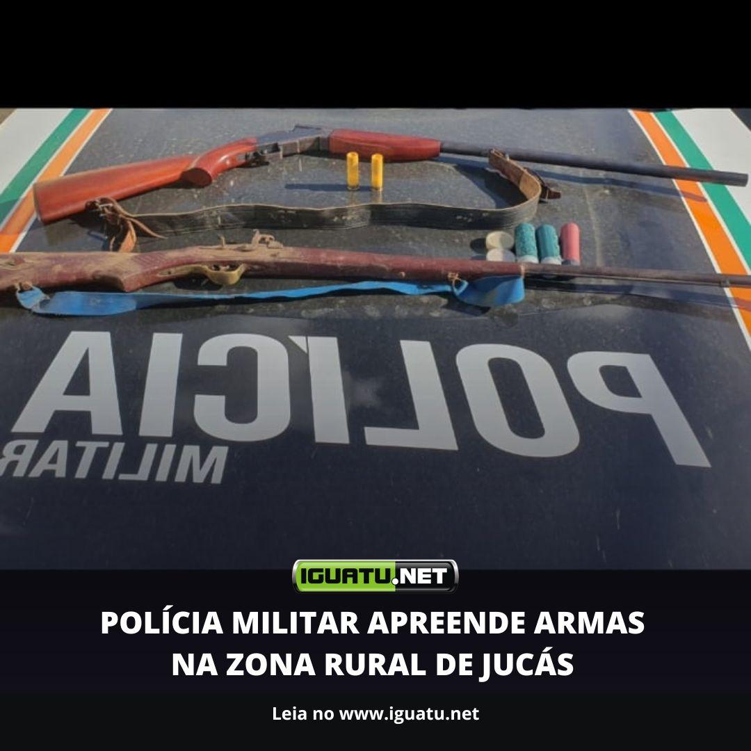 Polícia Militar apreende armas na zona rural de Jucás