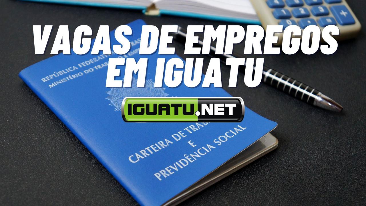 21 vagas de empregos em Iguatu